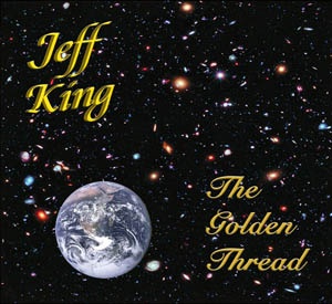Jeff King: The Golden Thread
